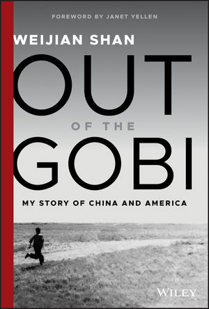 Out of the Gobi by Weijian Shan